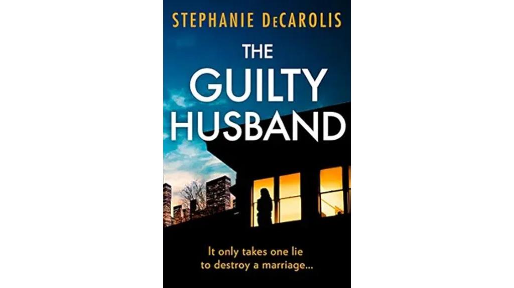 marriage betrayal suspense guilt